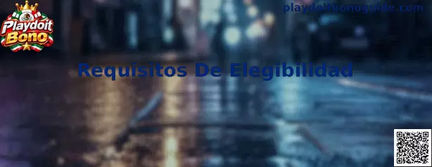 Requisitos De Elegibilidad Playdoit Bono