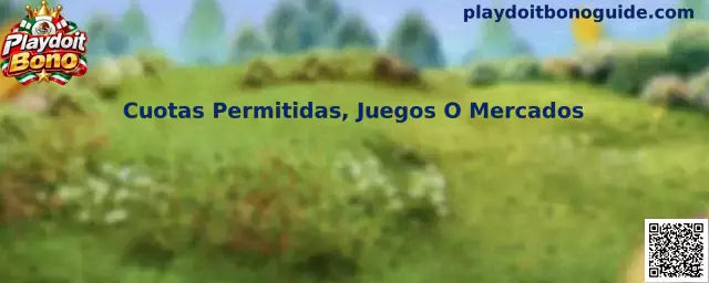 Cuotas Permitidas Juegos O Mercados