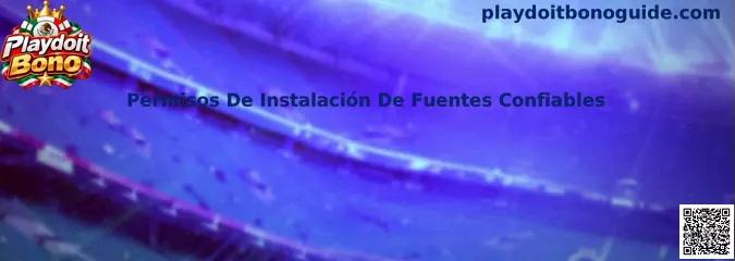 Configuración de Permisos De Instalación De Fuentes Confiables en un teléfono Android