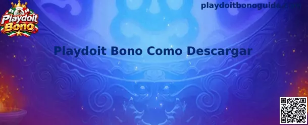 Guía visual para descargar e instalar Playdoit Bono