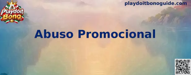 Guía sobre Abuso Promocional en Playdoit Bono