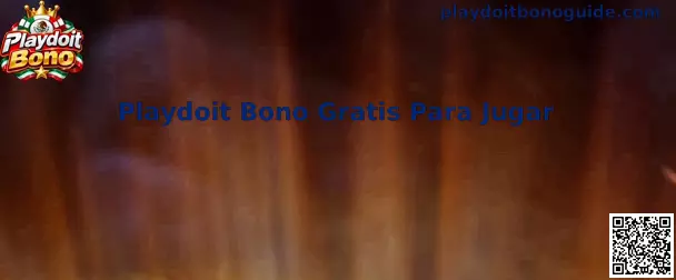 Playdoit Bono Gratis Para Jugar en México