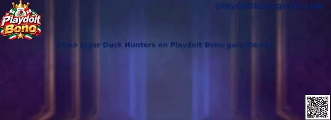 Imagen ilustrativa de la guía para conocer cómo jugar Duck Hunters en Playdoit Bono en México