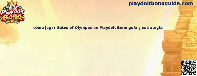 Imagen ilustrativa de la guía de Gates of Olympus en Playdoit Bono