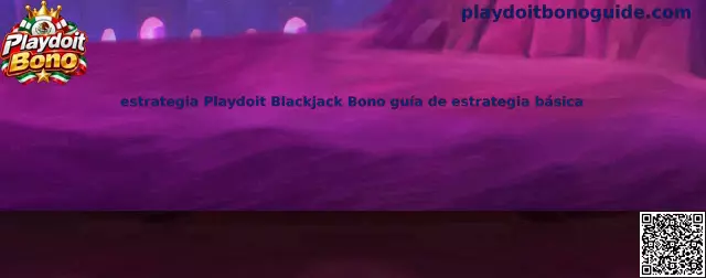 Imagen ilustrativa de la guía de estrategia básica de blackjack de Playdoit Bono