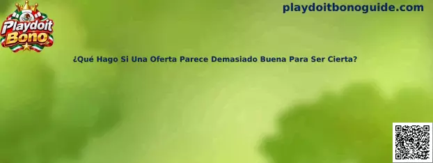 Guía para identificar ofertas sospechosas de bonos