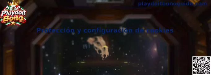 Guía de Playdoit Bono sobre protección y configuración de cookies